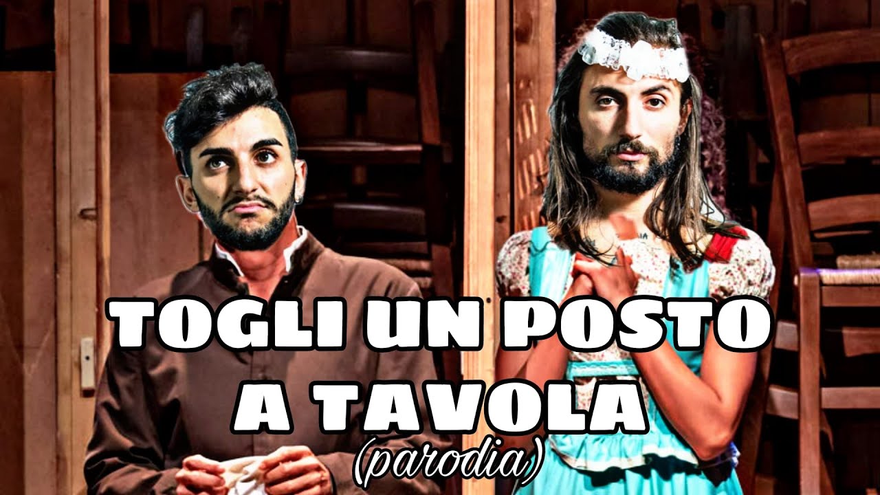 TOGLI un POSTO a TAVOLA - PARODIA