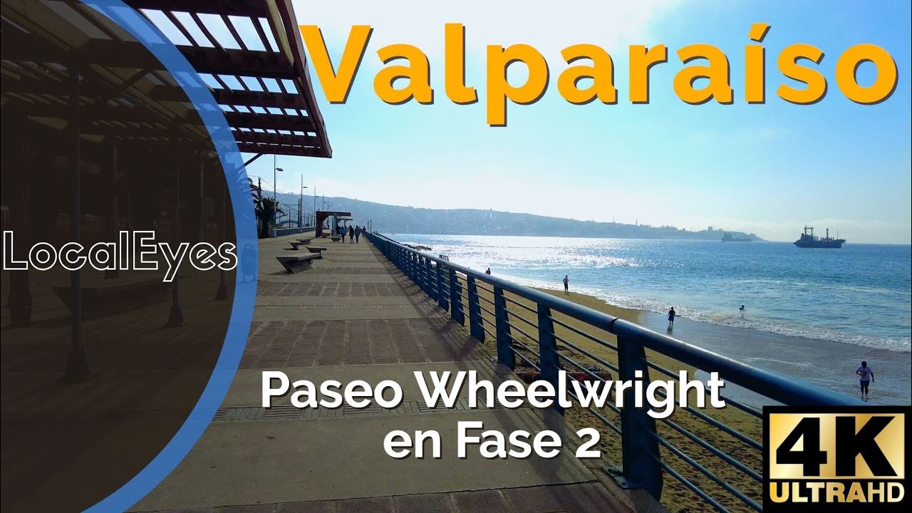 Paseo Wheelwright (Caleta Portales a Muelle Barón) - Valparaíso 2021 [4K 60fps]