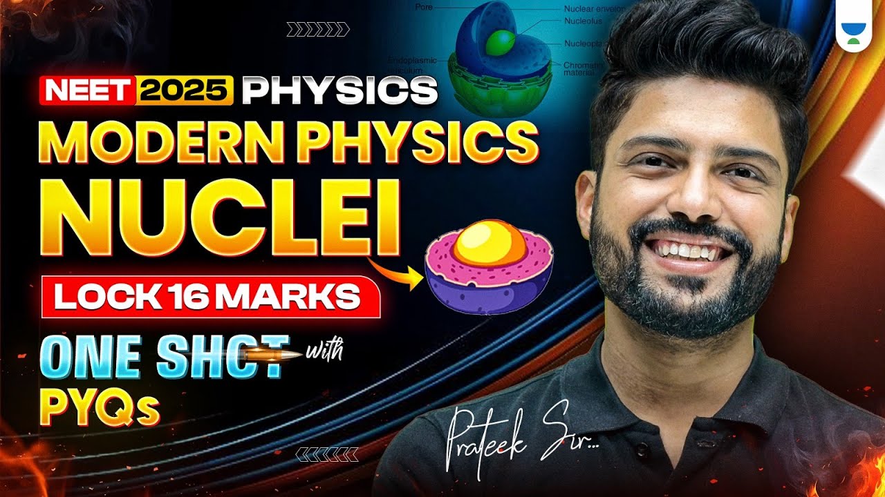 Nuclei | All Concepts with PYQs | NEET 2025 Physics | Prateek Jain