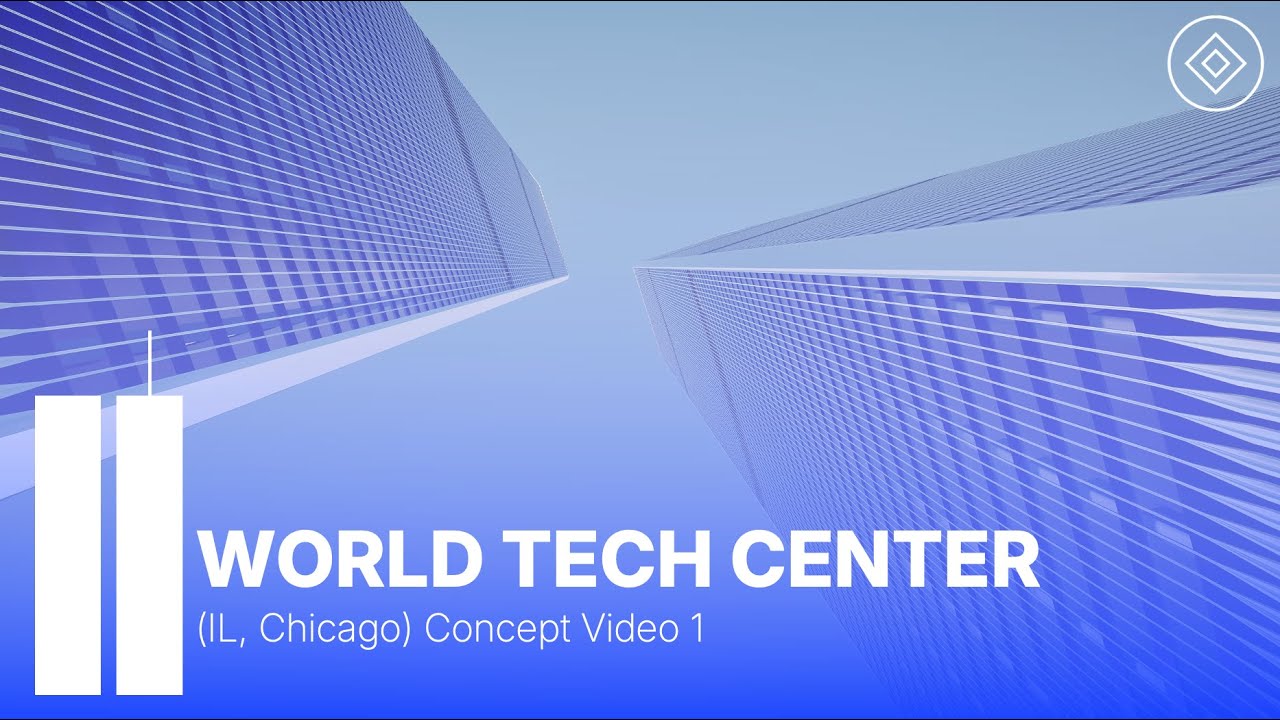 The World Tech Center [Concept video 1]