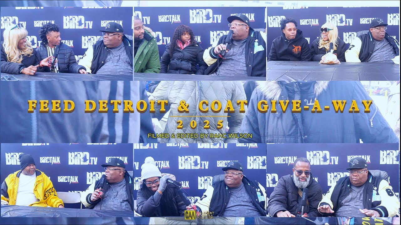 Bird TV Presents: Feed Detroit & Coat Give-a-way / Bird Talk Podcast 2025