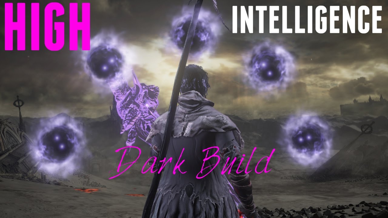 Dark Souls 3 - High Intelligence True Dark Build with Murky Longstaff & Crucifix of the Mad King!