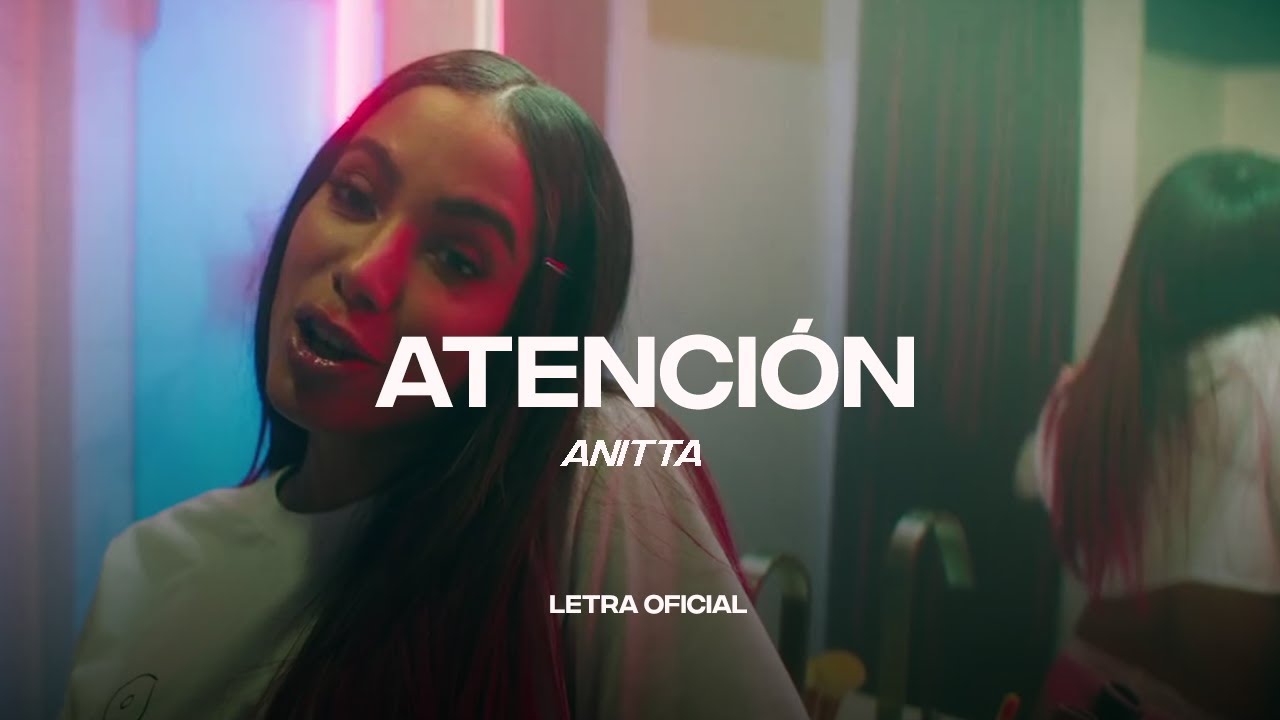 Anitta - Atención (Lyric Video) | CantoYo