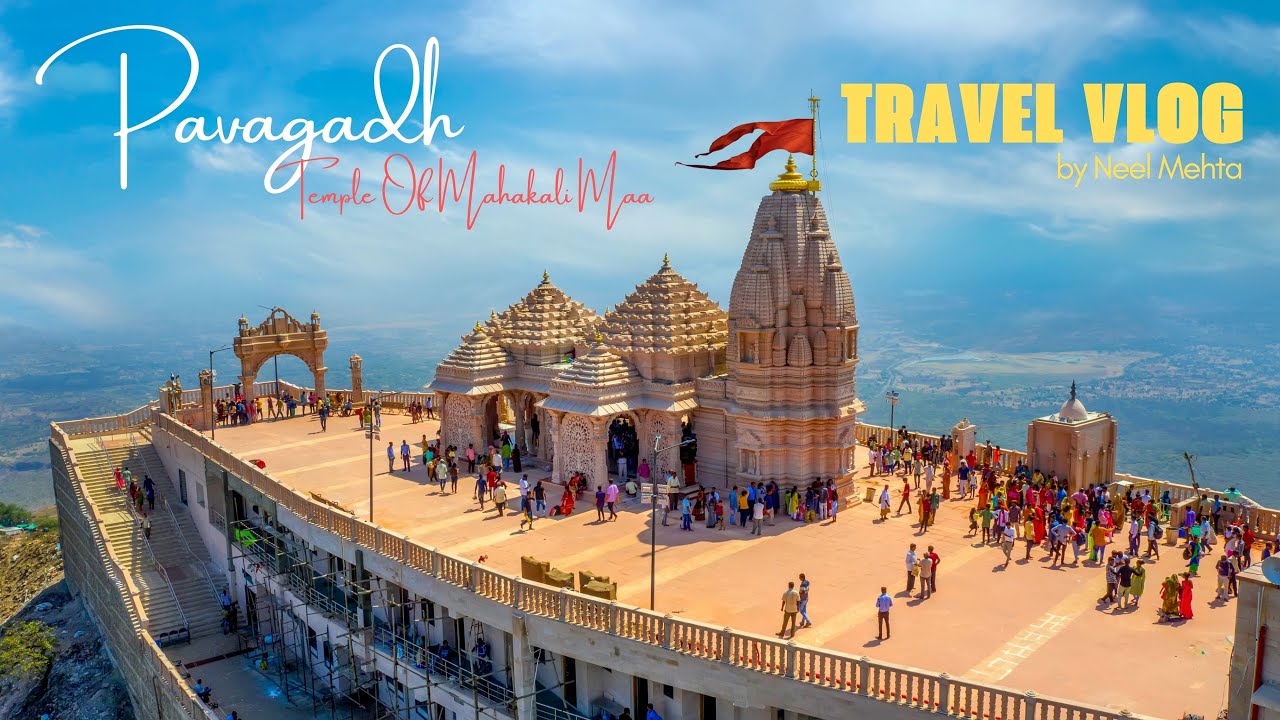 Pavagadh the temple of Mahakali Maa