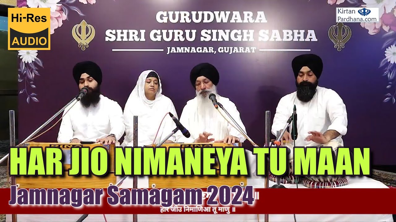 HAR JIO NIMANEYA TU MAAN | Jamnagar July 2024 | Bhai Harjinder Singh Ji Srinagar Wale
