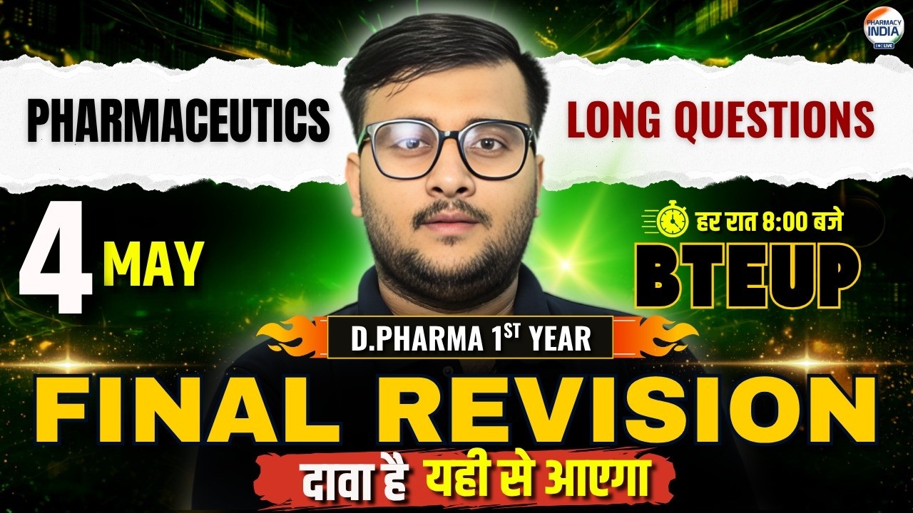Final Revision | Pharmaceutics | D Pharma 1st Year | Long Questions #dpharma #pharma #pharmacy