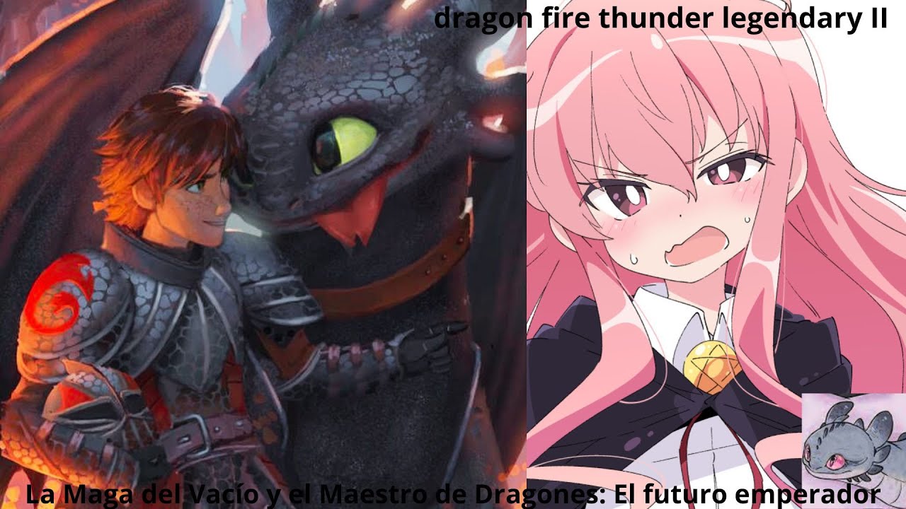 hipo y chimuelo en zero tsukaima  httyd x zero no tsukaima Capítulo 1  completo @dragonmasterfanfics