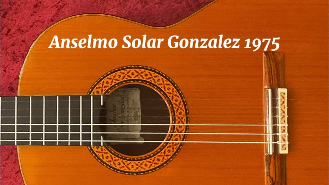 アンセルモ・ソラール・ゴンザレス Anselmo Solar Gonzalez 1975年製  グラナダ（アルベニス）