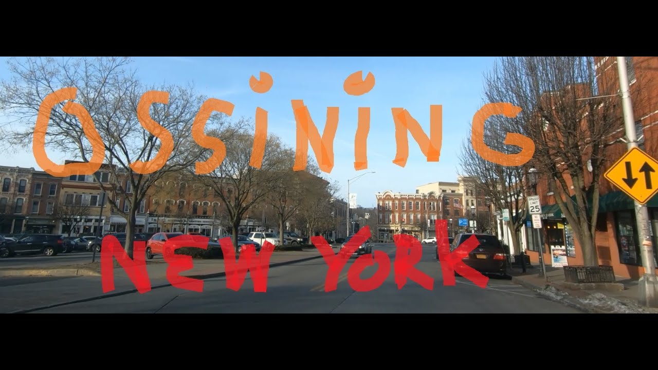 Ossining NY | Westchester County New York