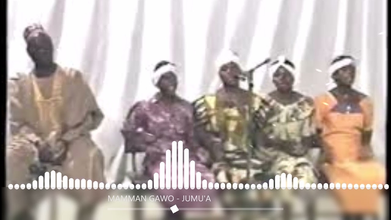 MAMMAN GAWO FILINGE - RANAR JUMU'A