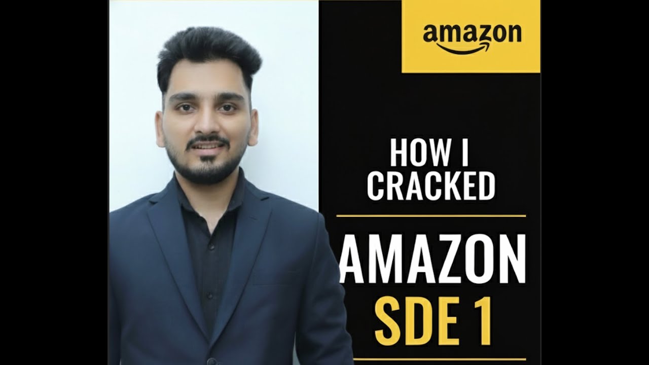Amazon Interview Experience SDE 1 | How I Cracked Amazon India | Preparation Tips + DSA Topics Asked