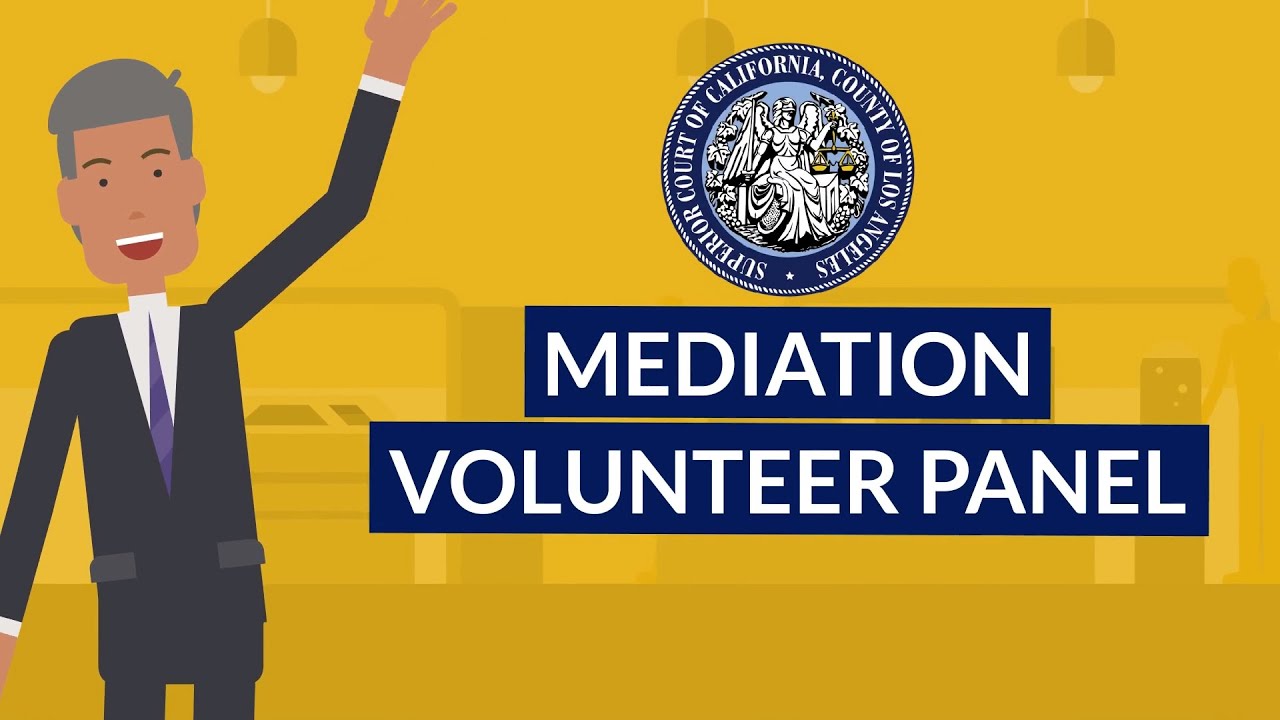 Mediation Volunteer Panel for Litigants and Attorneys