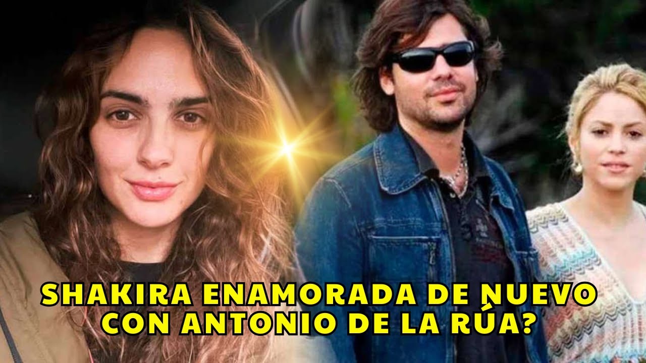 Shakira Enamorada de Nuevo con Antonio de la Rúa? Rumores Explosivos que Cerran 2025 | VAN HD