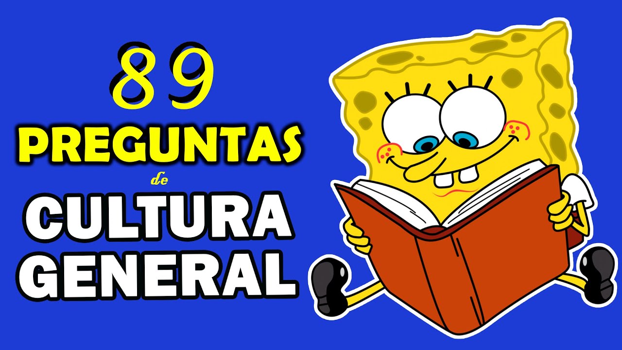 89 PREGUNTAS DE CULTURA GENERAL [1] - ElBauldelConocimiento 🌎