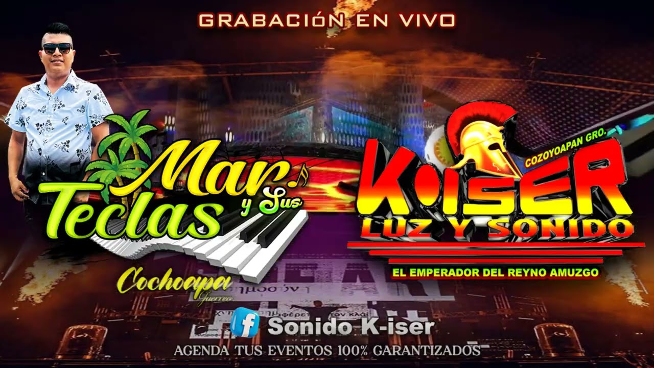 Música mixteca  totalmente en vivo mar y sus teclas 