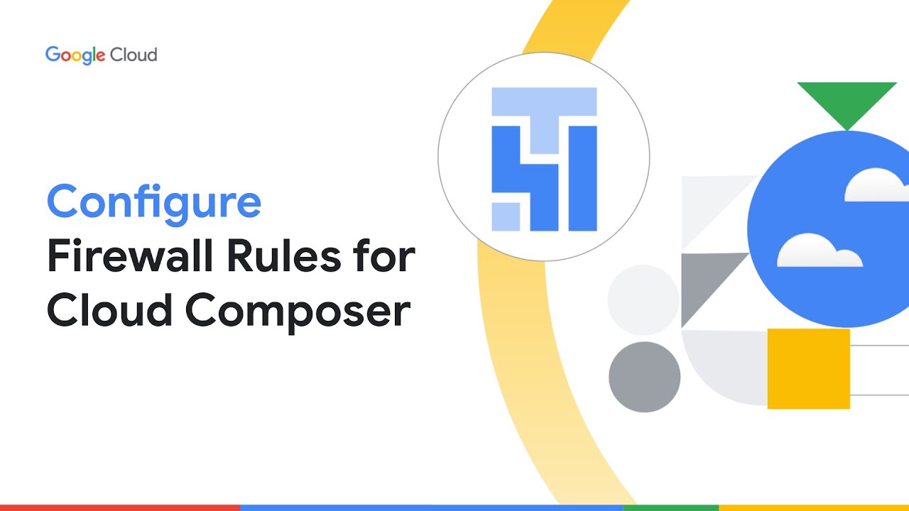 How to configure firewall rules for Cloud Composer