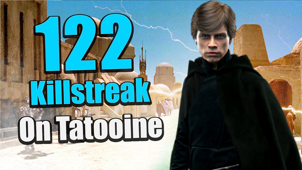 Luke Skywalker - 122 Killstreak on Tattooine