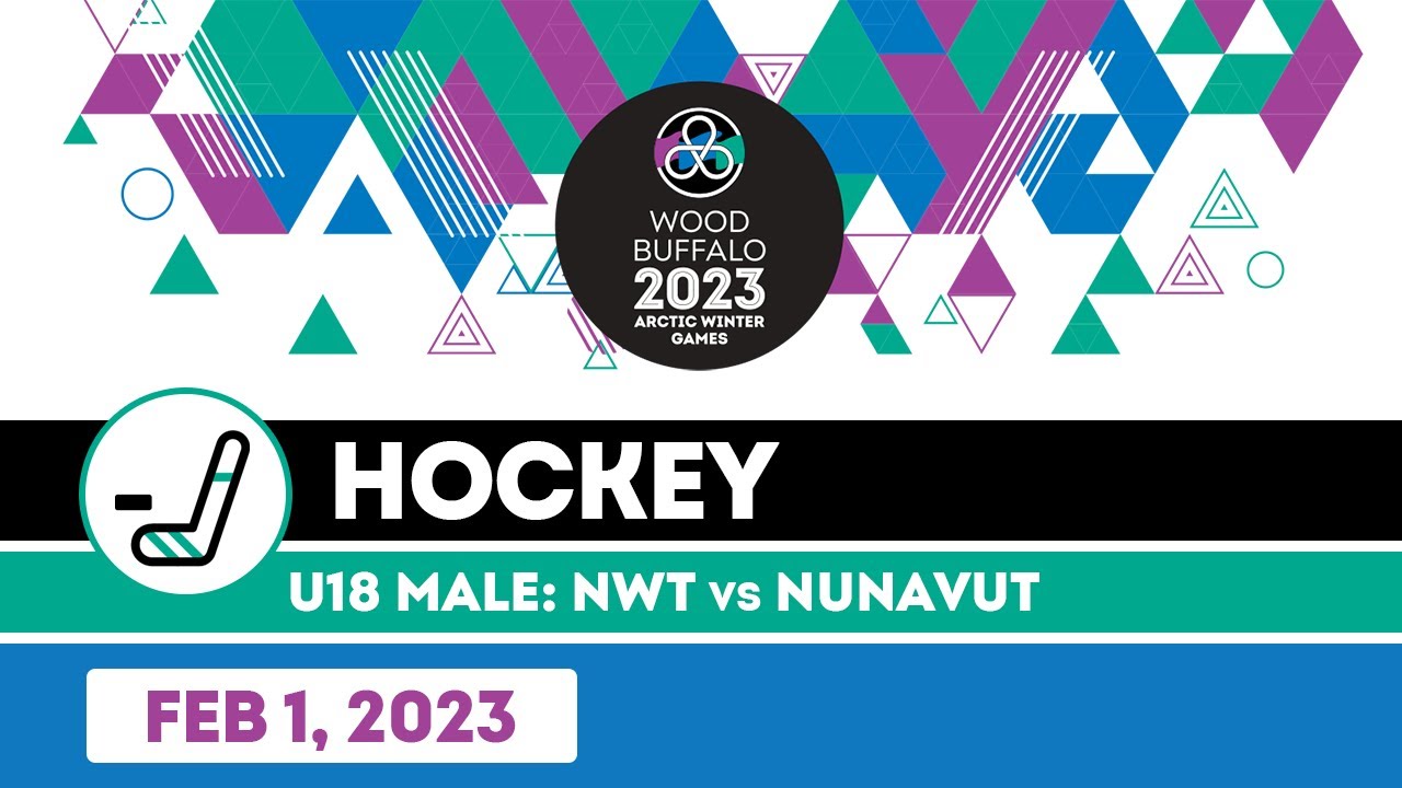 2023 AWG U18 Male Hockey 🏒 NWT vs Nunavut [Feb 1, 2023]