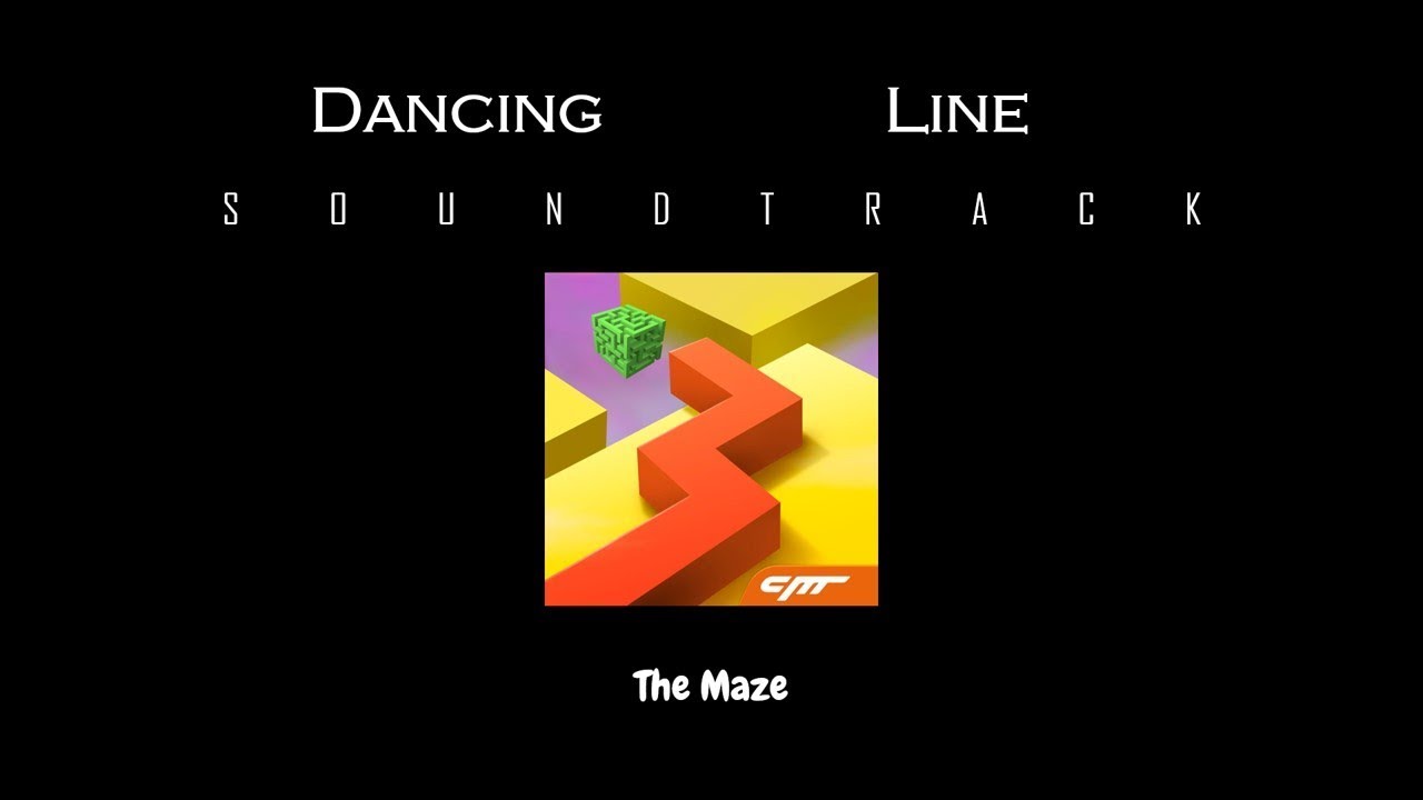 Dancing Line - The Maze (Soundtrack)