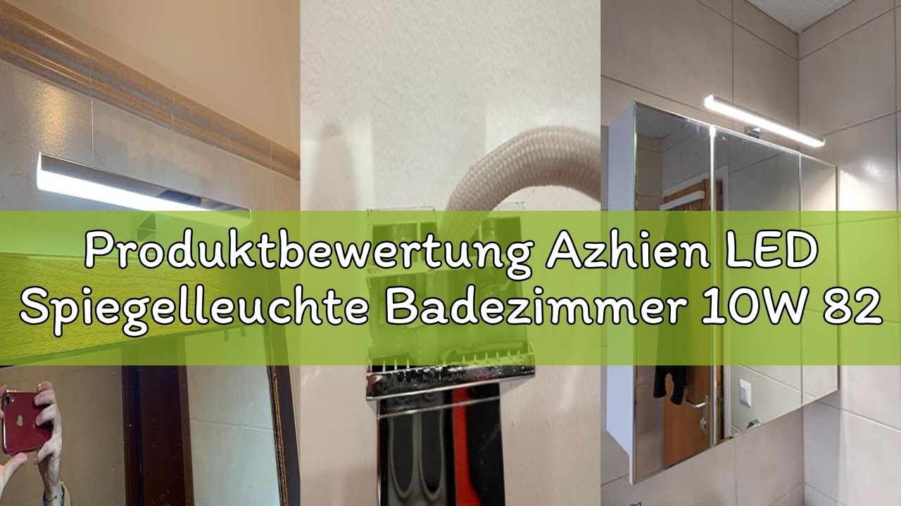 Produktbewertung Azhien LED Spiegelleuchte Badezimmer 10W 820LM 40cm Neutralwei&szlig; 4000K,3in1 Montage