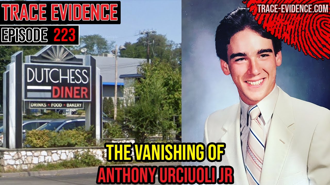 223 - The Vanishing of Anthony Urciuoli Jr