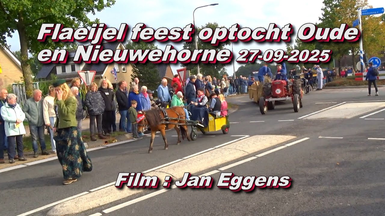 Flaeijel feest optocht Oude  en Nieuwehorne 27 09 2025