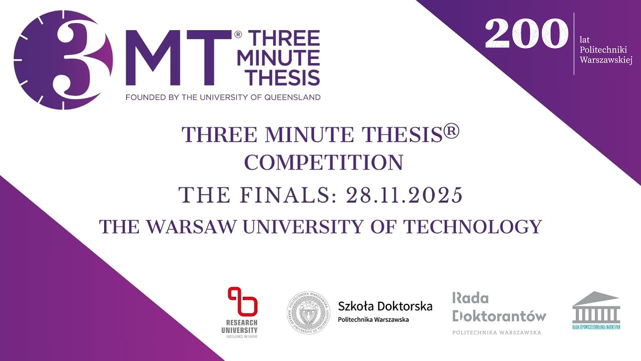 The Finals of the 3MT&reg; Competition | Warsaw University of Technology 2025