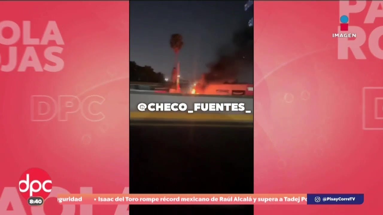 Alerta en la M&eacute;xico-Puebla por quema de veh&iacute;culos | DPC con Paola Rojas