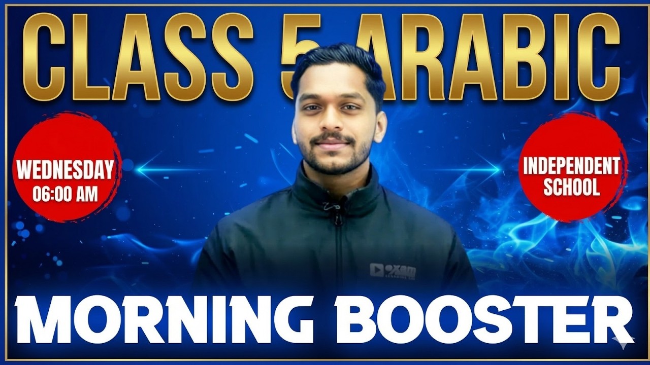 Class 5 Annual Exam | Arabic | Morning Booster | For Independent | Exam Winner
