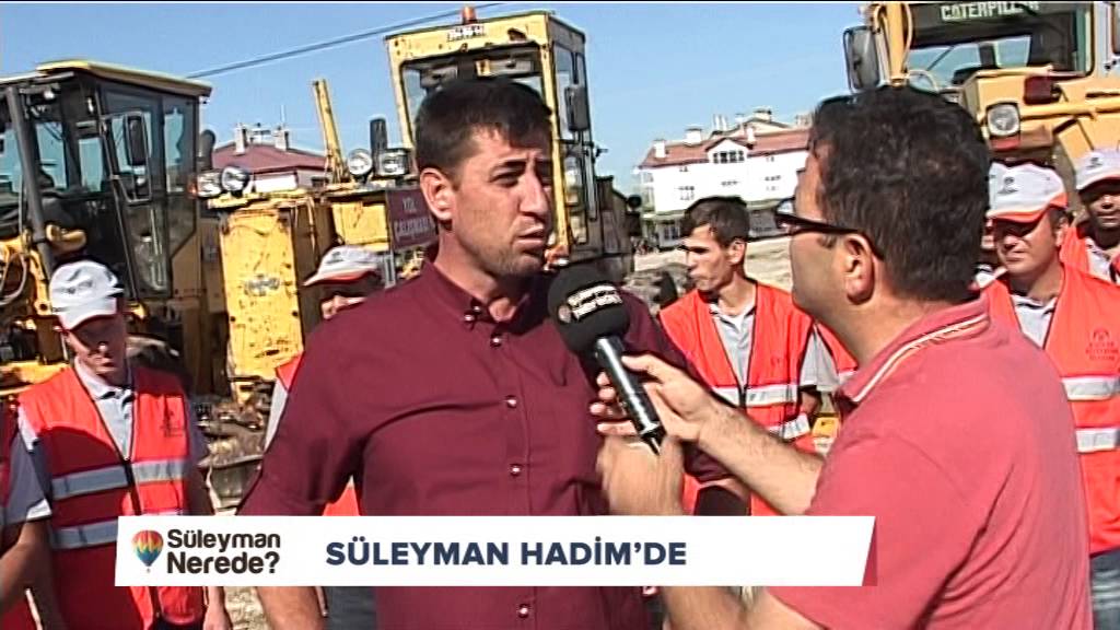 Süleyman Nerede   Hadim Taşkent 20 Eylül 2015
