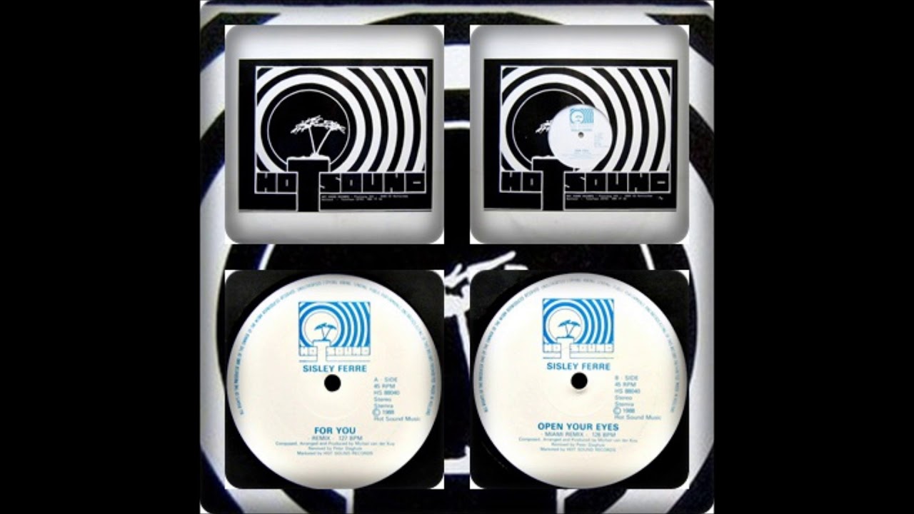 SISLEY FERRÉ - FOR YOU REMIX  / OPEN YOUR EYES REMIX 1988
