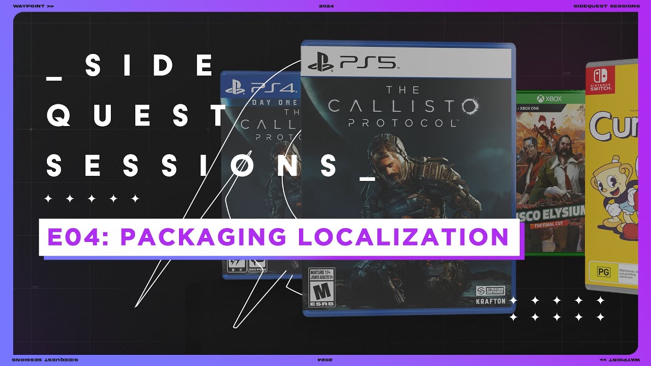 Side Quest Sessions #4: Packaging Localization