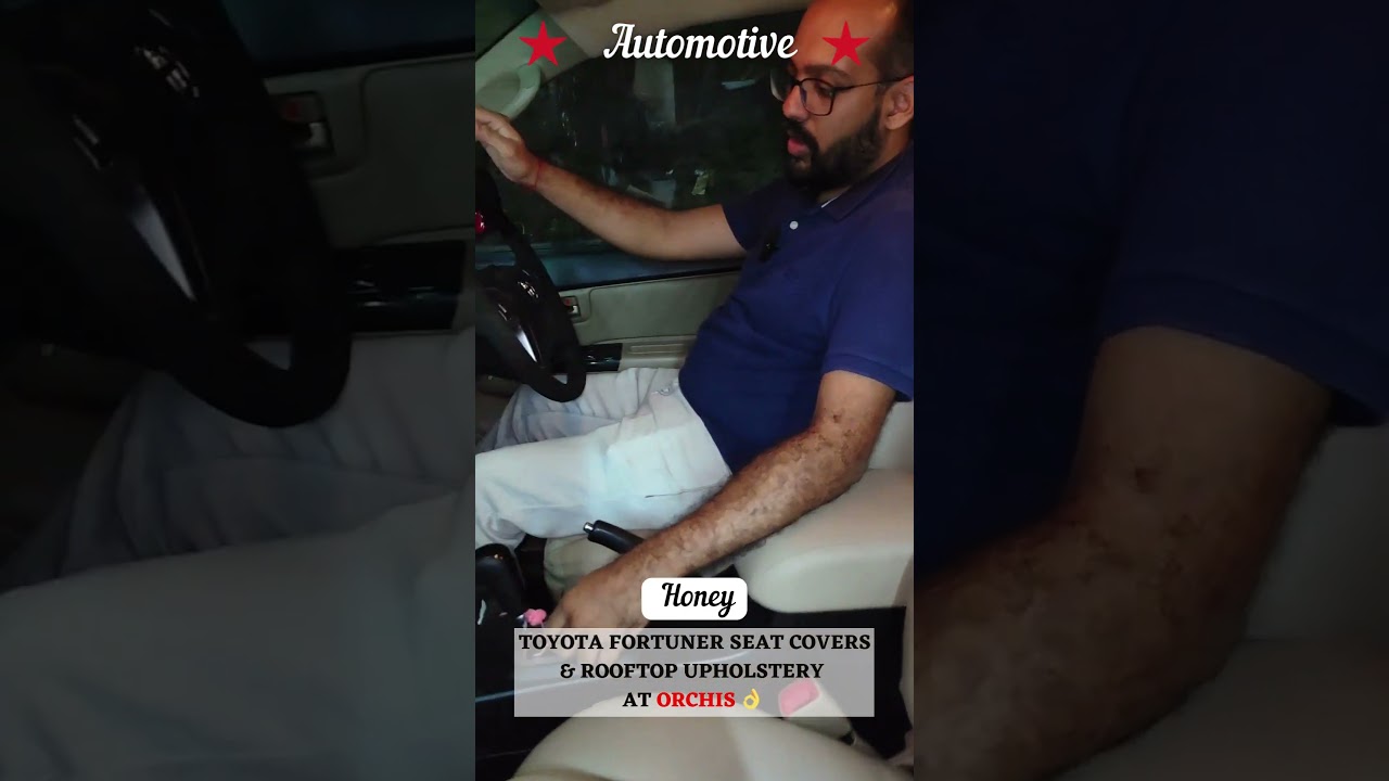 Toyota Fortuner Modified with Luxury Seat Covers & Roof Top Upholstery at Orchis #ytshort #car