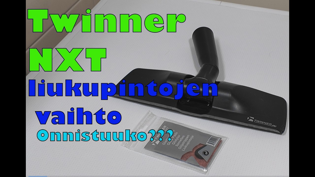 Twinner NXT huolto.