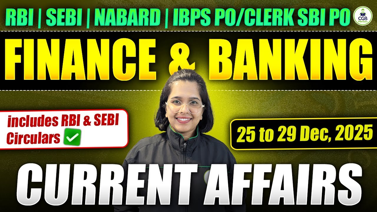 Banking and Finance Current Affairs 25th - 29th Dec| IBPS PO |IBPS Clerk |SBI PO/Clerk |RBI |NABARD