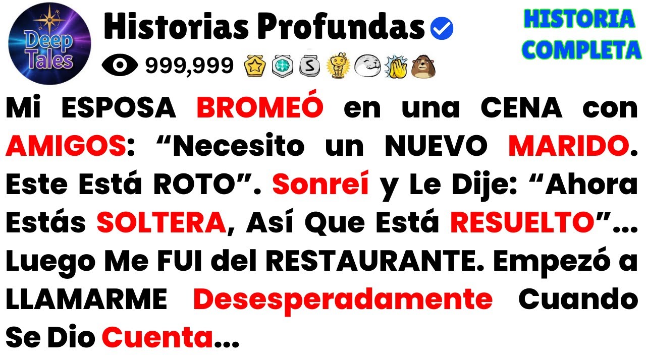Mi ESPOSA BROMEÓ en una CENA con AMIGOS: “Necesito un NUEVO MARIDO. Este Está ROTO”. Sonreí y Le...