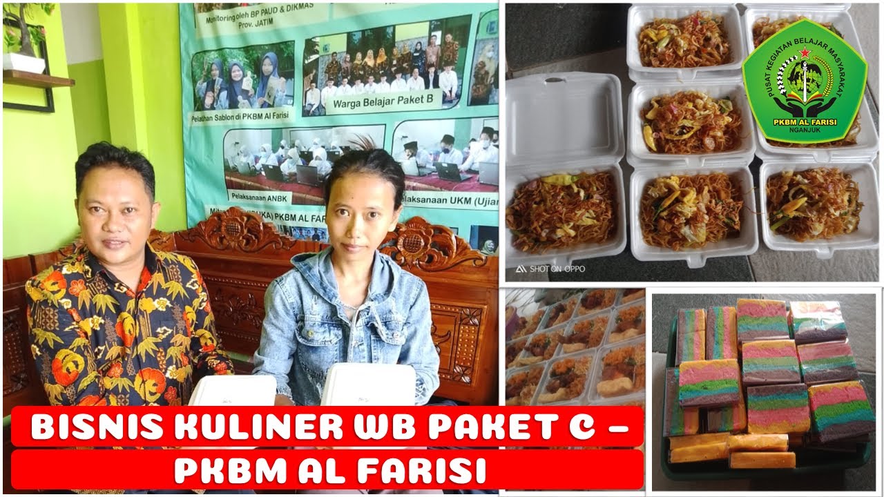 BISNIS BIDANG KULINER OLEH WARGA BELAJAR PAKET C - PKBM AL FARISI