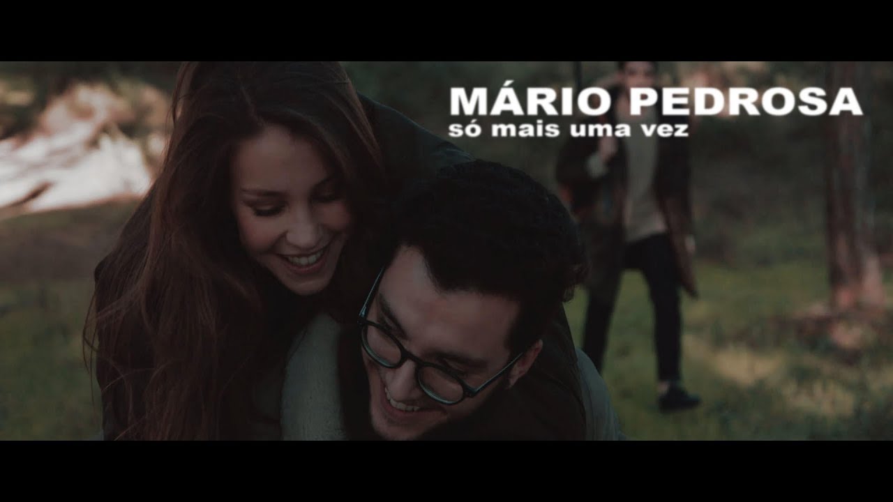 Mário Pedrosa - Só Mais Uma Vez (Videoclipe Oficial)
