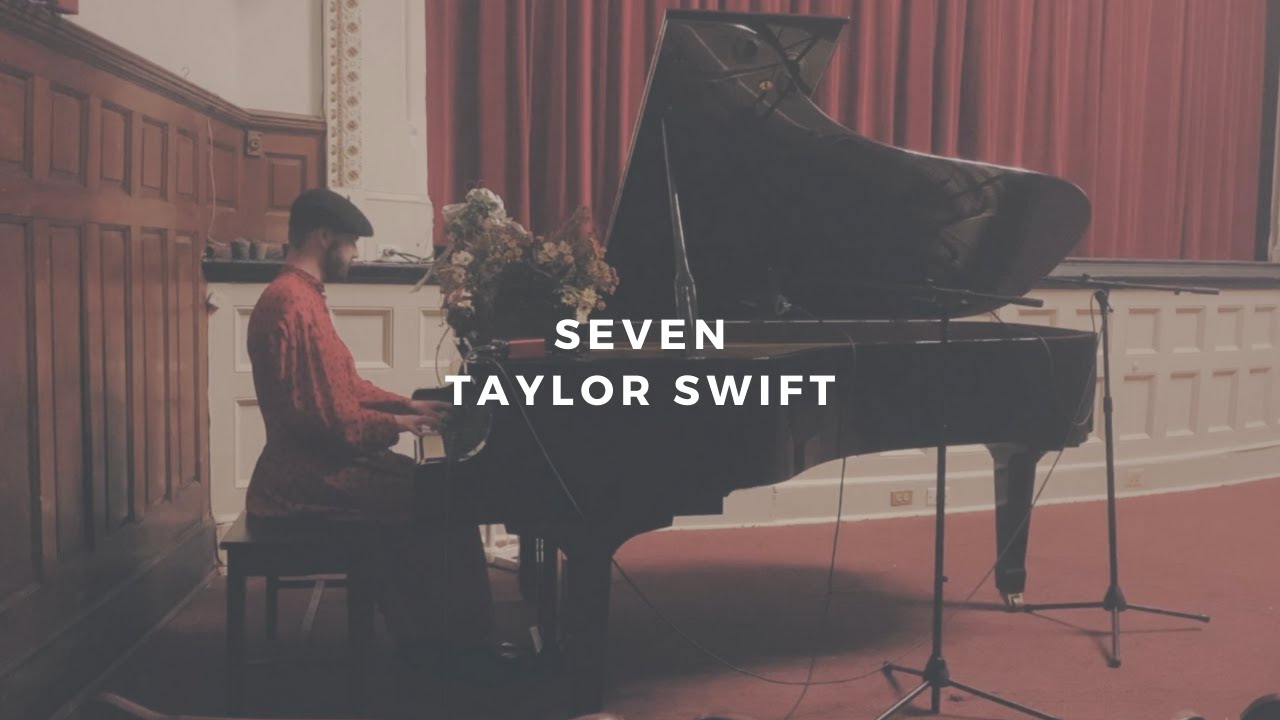 seven: taylor swift (piano rendition by david ross lawn)