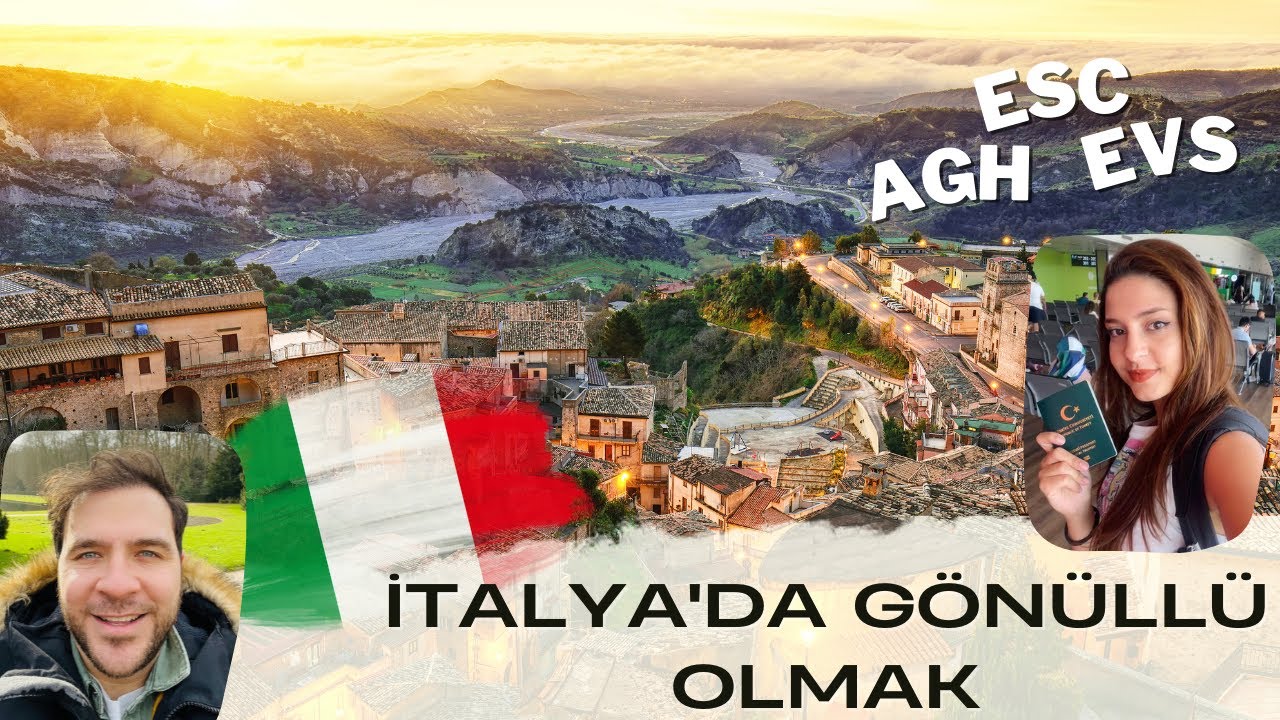 İtalya'da Gönüllü Olmak | ESC Projeleri EVS / ESC / AGH