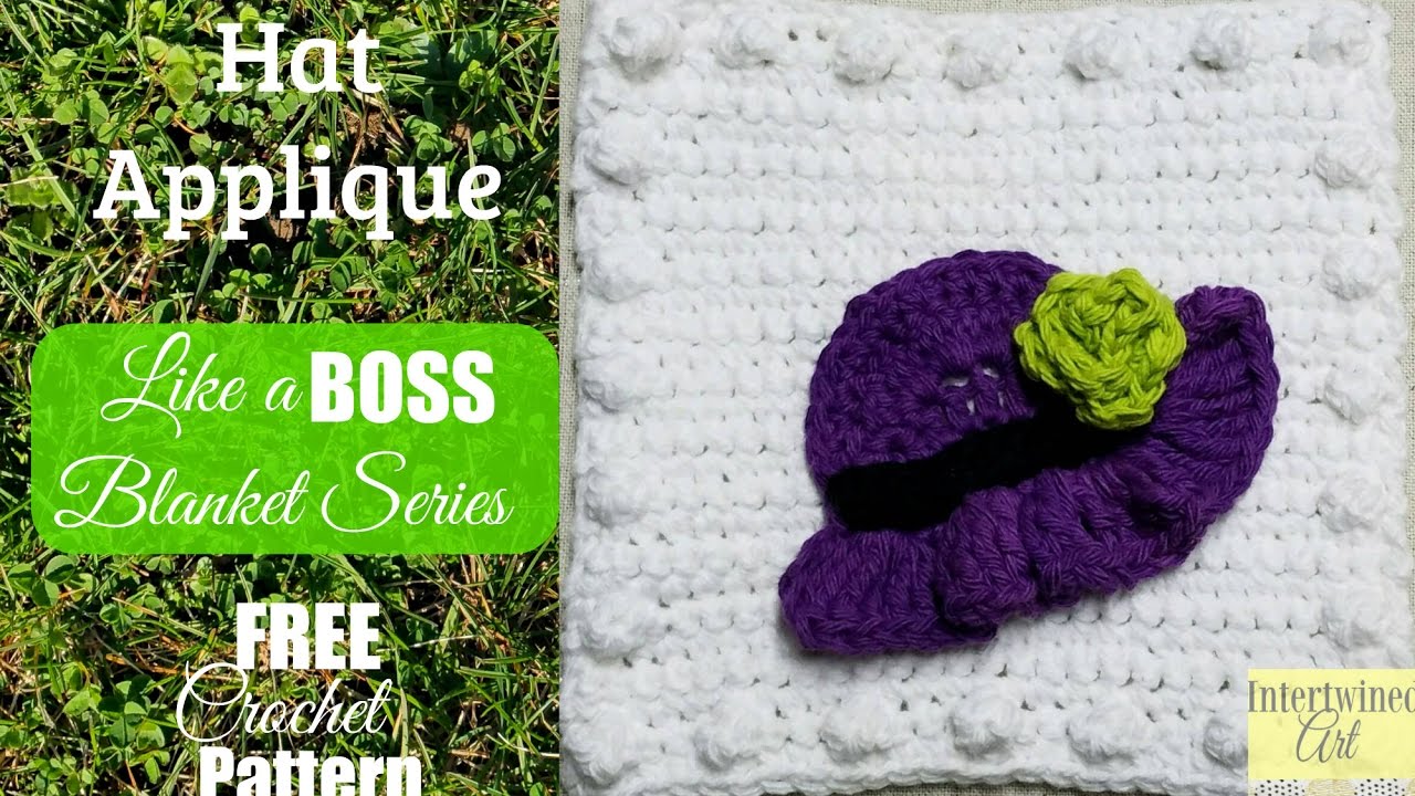 Like a BOSS Blanket Series Crochet Hat Applique Square #15