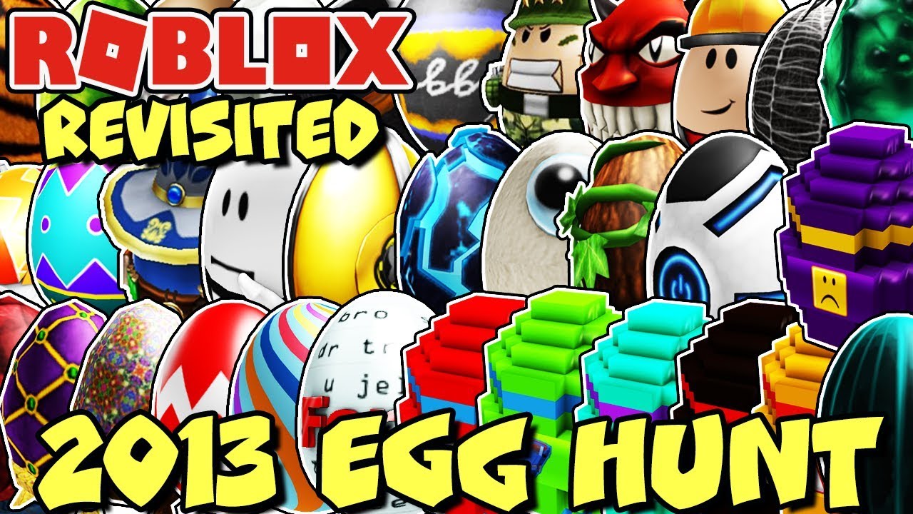 ИГРАЙТЕ В ROBLOX EGG HUNT 2013 ГОДА СЕЙЧАС! — ПЕРЕСМОТРЕТЬ ВСЕ ЯЙЦА ИЗ ЧЕТВЁРТОЙ ОХОТЫ ЗА ЯЙЦАМИ