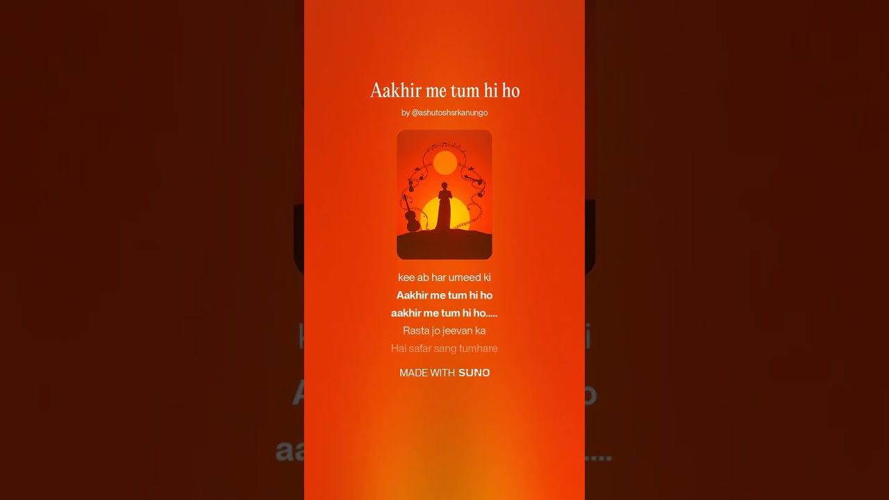 Aakhir me tum hi ho