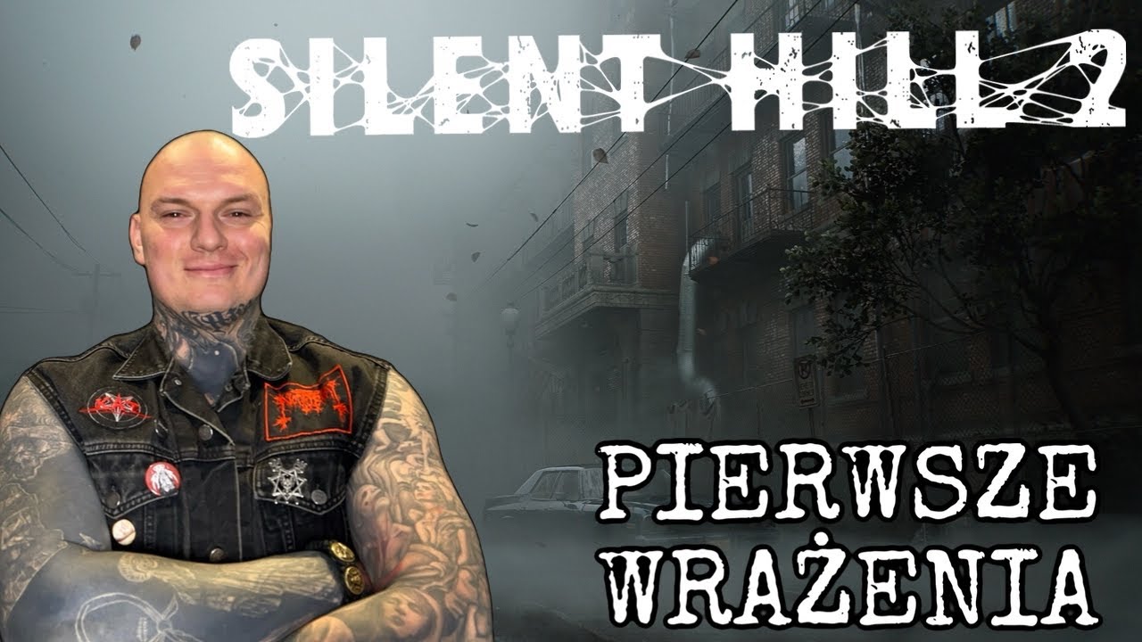 SILENT HILL 2 REMAKE PIERWSZE WRAŻENIA