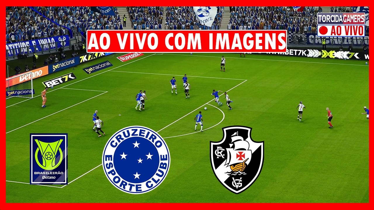 CRUZEIRO X VASCO AO VIVO COM IMAGENS | BRASILEIR&Atilde;O 2026 | ASSISTA JOGO AO VIVO HOJE