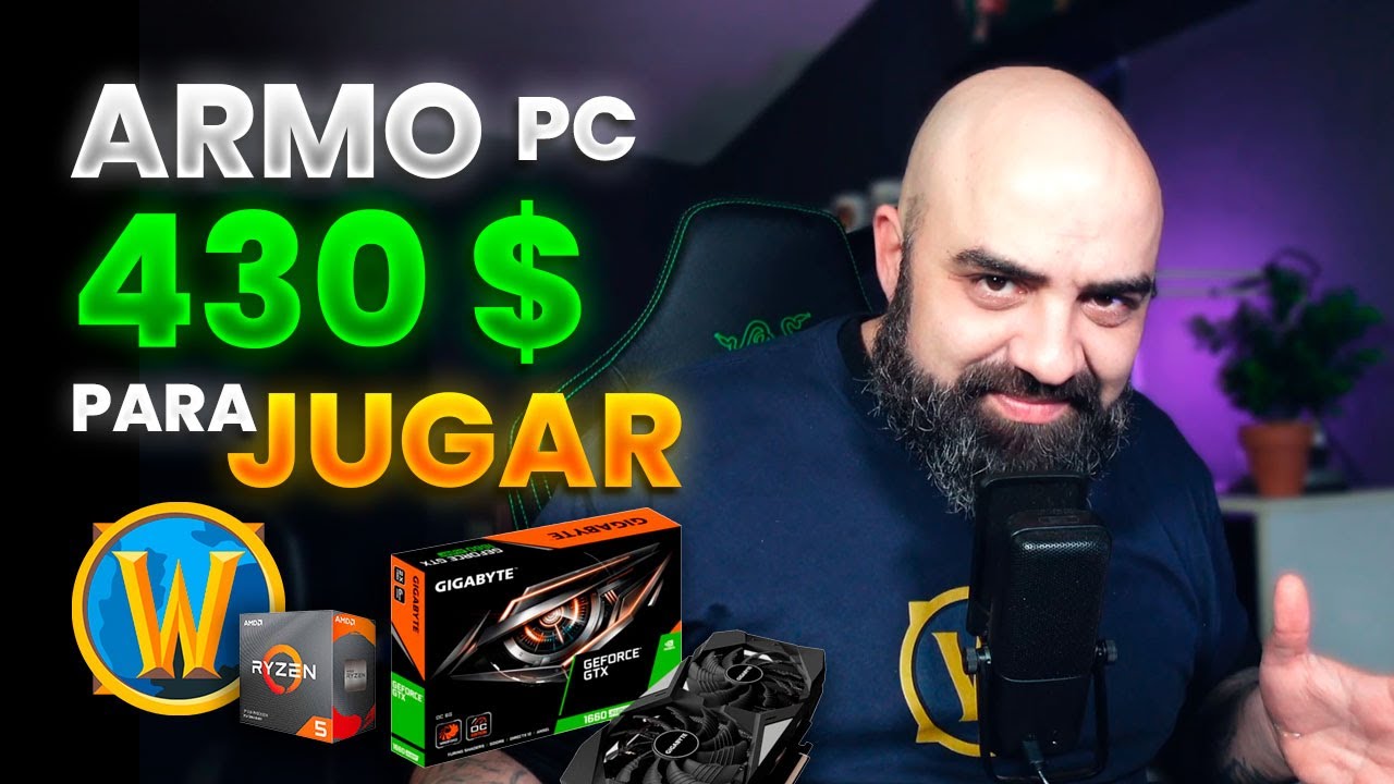 🔥💻 Armo PC para jugar WoW por 430$