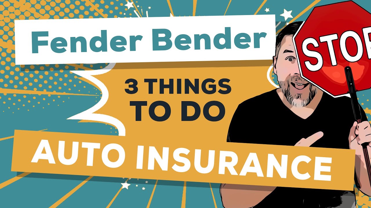 Auto Insurance Claims: 3 things to do at a Fender Bender