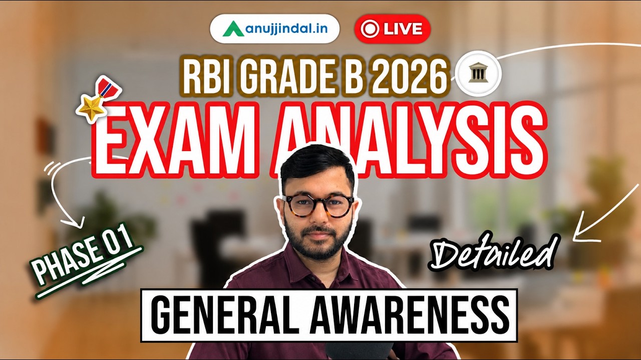 RBI Grade B 2026 | General Awareness | Most Accurate Answer Key | Phase 1 | Anuj Jindal