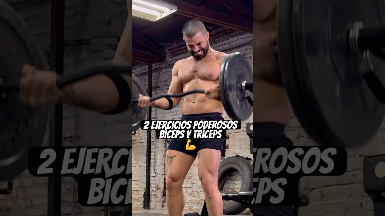 Haz ESTOS 2 ejercicios y revienta tus b&iacute;ceps y tr&iacute;ceps 💥💪