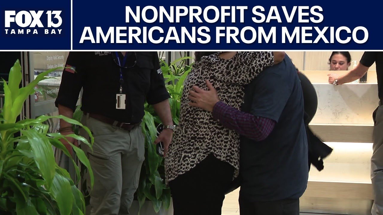 Tampa nonprofit rescues Americans from Mexico cartel area